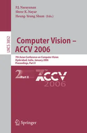 Narayanan / Nayar / Shum | Computer Vision - ACCV 2006 | E-Book | sack.de
