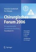 Rothmund / Jauch / Bauer |  Chirurgisches Forum 2006 für experimentelle und klinische Forschung | Buch |  Sack Fachmedien