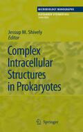 Shively |  Complex Intracellular Structures in Prokaryotes | eBook | Sack Fachmedien