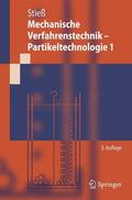 Stiess |  Mechanische Verfahrenstechnik - Partikeltechnologie 1 | Buch |  Sack Fachmedien