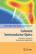 Meier / Koch / Thomas |  Coherent Semiconductor Optics | Buch |  Sack Fachmedien