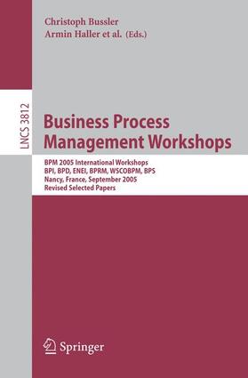 Bussler / Haller | Business Process Management Workshops | Buch | 978-3-540-32595-6 | sack.de