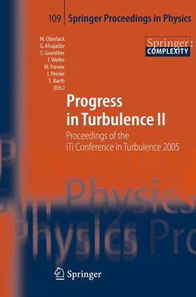 Oberlack / Khujadze / Guenther | Progress in Turbulence II | Buch | 978-3-540-32602-1 | sack.de