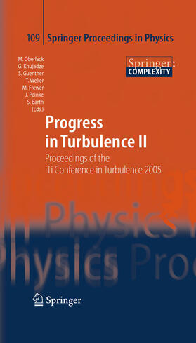 Oberlack / Khujadze / Guenther | Progress in Turbulence II | E-Book | sack.de