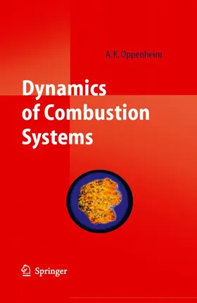 Oppenheim |  Dynamics of Combustion Systems | eBook | Sack Fachmedien