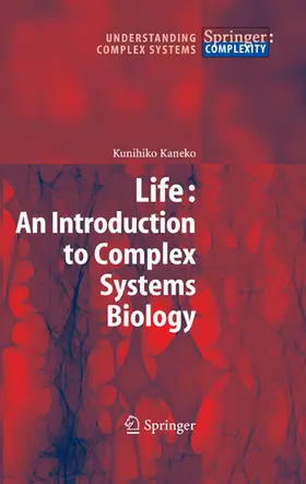 Kaneko | Life: An Introduction to Complex Systems Biology | E-Book | sack.de