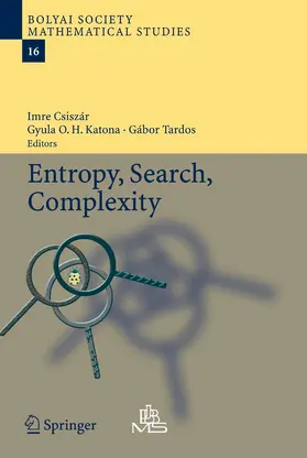 Csiszár / Katona / Tardos |  Entropy, Search, Complexity | eBook | Sack Fachmedien