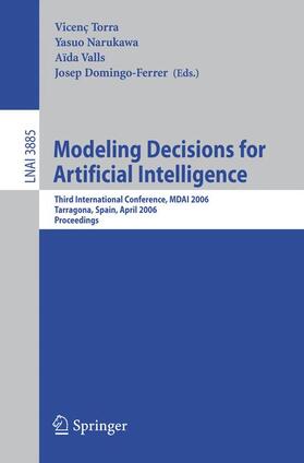Torra / Narukawa / Valls |  Modeling Decisions for Artificial Intelligence | Buch |  Sack Fachmedien