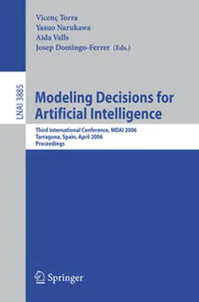 Torra / Narukawa / Valls |  Modeling Decisions for Artificial Intelligence | eBook | Sack Fachmedien