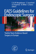 Neugebauer / Sauerland / Fingerhut |  EAES Guidelines for Endoscopic Surgery | eBook | Sack Fachmedien