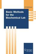 Holtzhauer |  Basic Methods for the Biochemical Lab | Buch |  Sack Fachmedien