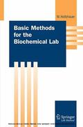 Holtzhauer |  Basic Methods for the Biochemical Lab | eBook | Sack Fachmedien