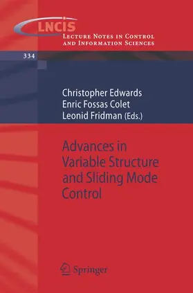 Edwards / Fridman / Fossas Colet |  Advances in Variable Structure and Sliding Mode Control | Buch |  Sack Fachmedien
