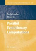 Alba |  Parallel Evolutionary Computations | Buch |  Sack Fachmedien