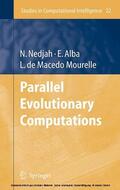 Alba / Nedjah / (Eds.) |  Parallel Evolutionary Computations | eBook | Sack Fachmedien