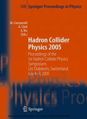 Campanelli / Wu / Clark |  Hadron Collider Physics 2005 | eBook | Sack Fachmedien