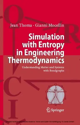 Thoma / Mocellin | Simulation with Entropy in Engineering Thermodynamics | E-Book | www.sack.de