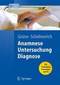 Grüne |  Anamnese - Untersuchung - Diagnostik | Buch |  Sack Fachmedien