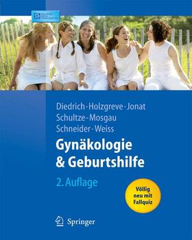 Diedrich / Holzgreve / Jonat | Gynäkologie und Geburtshilfe | E-Book | sack.de
