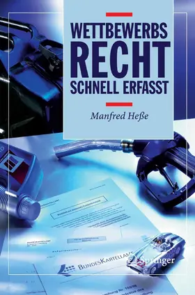 Heße |  Wettbewerbsrecht - Schnell erfasst | eBook | Sack Fachmedien