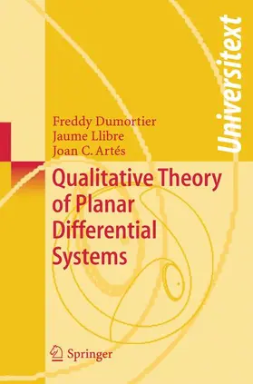 Dumortier / Artés / Llibre |  Qualitative Theory of Planar Differential Systems | Buch |  Sack Fachmedien