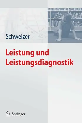 Schweizer |  Leistung und Leistungsdiagnostik | eBook | Sack Fachmedien