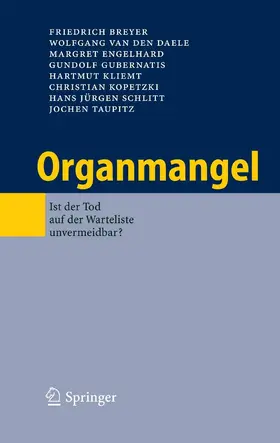 Breyer / van den Daele / Engelhard |  Organmangel | eBook | Sack Fachmedien