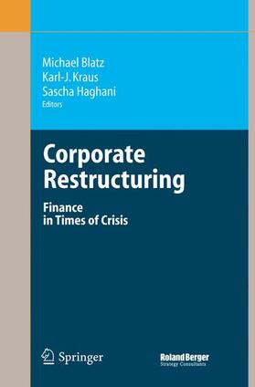 Blatz / Haghani / Kraus | Corporate Restructuring | Buch | 978-3-540-33074-5 | sack.de