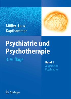 Möller / Laux / Kapfhammer | Psychiatrie und Psychotherapie | E-Book | sack.de