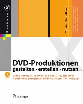 Stapelkamp |  DVD-Produktionen gestalten, erstellen und nutzen | Buch |  Sack Fachmedien