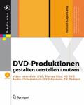 Stapelkamp |  DVD-Produktionen gestalten, erstellen und nutzen | Buch |  Sack Fachmedien