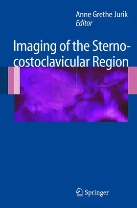 Jurik | Imaging of the Sternocostoclavicular Region | Buch | 978-3-540-33147-6 | www.sack.de