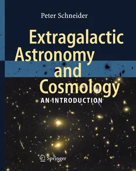 Schneider |  Extragalactic Astronomy and Cosmology | eBook | Sack Fachmedien