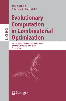 Gottlieb / Raidl | Evolutionary Computation in Combinatorial Optimization | Buch | 978-3-540-33178-0 | sack.de