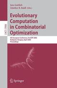Gottlieb / Raidl |  Evolutionary Computation in Combinatorial Optimization | Buch |  Sack Fachmedien