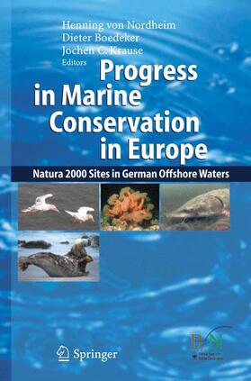 Nordheim / Krause / Boedeker | Progress in Marine Conservation in Europe | Buch | 978-3-540-33290-9 | sack.de