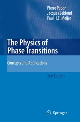 Papon / Leblond / Meijer | The Physics of Phase Transitions | Buch | 978-3-540-33389-0 | sack.de