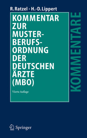 Ratzel / Lippert | Kommentar zur Musterberufsordnung der deutschen Ärzte (MBO) | E-Book | sack.de