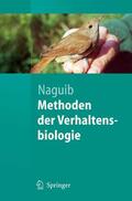 Naguib |  Methoden der Verhaltensbiologie | eBook | Sack Fachmedien