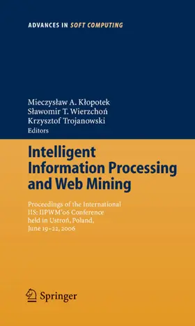 Klopotek / Wierzchon / Trojanowski | Intelligent Information Processing and Web Mining | E-Book | sack.de