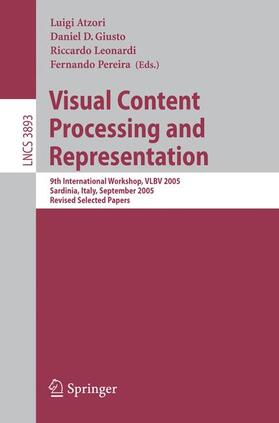 Atzori / Giusto / Leonardi |  Visual Content Processing and Representation | Buch |  Sack Fachmedien