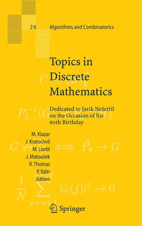 Klazar / Kratochvil / Loebl |  Topics in Discrete Mathematics | eBook | Sack Fachmedien