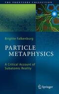 Falkenburg |  Particle Metaphysics | eBook | Sack Fachmedien
