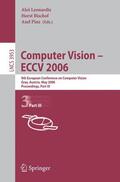 Leonardis / Bischof / Pinz |  Computer Vision -- ECCV 2006 /3 | Buch |  Sack Fachmedien