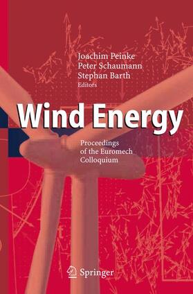 Peinke / Barth / Schaumann | Wind Energy | Buch | 978-3-540-33865-9 | sack.de