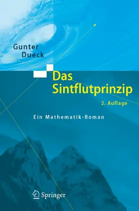 Dueck |  Das Sintflutprinzip | Buch |  Sack Fachmedien