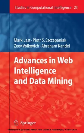 Last / Szczepaniak / Volkovich | Advances in Web Intelligence and Data Mining | E-Book | sack.de