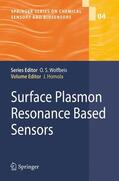 Homola |  Surface Plasmon Resonance Based Sensors | Buch |  Sack Fachmedien