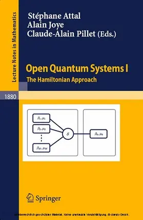 Attal / Joye / Pillet |  Open Quantum Systems I | eBook | Sack Fachmedien