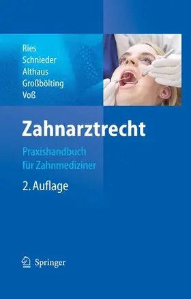Ries / Voß / Schnieder |  Zahnarztrecht | eBook | Sack Fachmedien